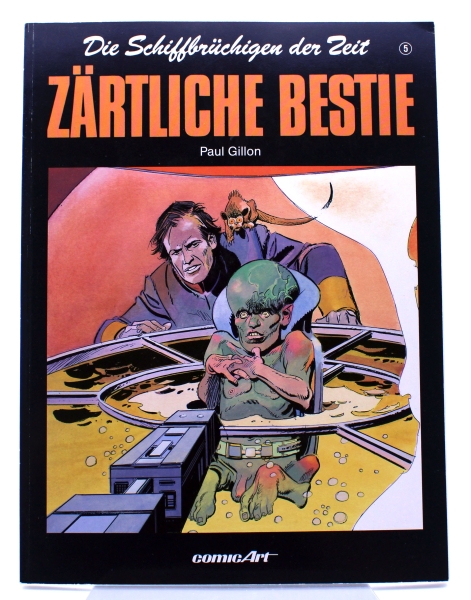 Die Schiffbrüchigen der Zeit Dor Comic Nr. 5 (1989): Zärtliche Bestie von Carlsen Comics